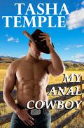 My Anal Cowboy by Tasha Temple