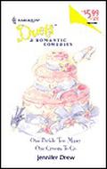 One Bride Too Many / One Groom To Go (Harlequin Duets, #59) by Jennifer Drew