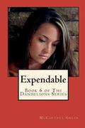 Expendable (The Dandelions, #6) by McCartney Green