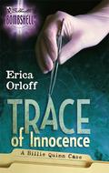 Trace of Innocence (Billie Quinn #1) by Erica Orloff