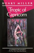 Tropic of Capricorn by Henry Miller