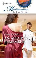 An Affair to Remember (Mediterranean Nights #5) by Karen Kendall
