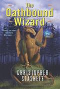 The Oathbound Wizard (Wizard in Rhyme #2) by Christopher Stasheff