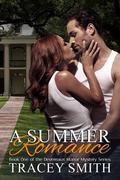 A Summer Romance (The Devereaux Manor Mystery #1) by Tracey Smith