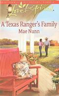 A Texas Ranger's Family (The Stone Family #1) by Mae Nunn
