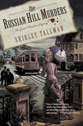 The Russian Hill Murders (Sarah Woolson #2) by Shirley Tallman