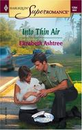 Into Thin Air (In Uniform #5) by Elizabeth Ashtree