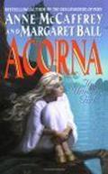 Acorna: The Unicorn Girl (Acorna #1) by John Ennis