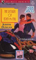 The Return of Eden McCall (Wide Open Spaces #3) by Judith Duncan