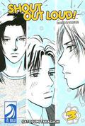 Shout Out Loud! 3 (叫んでやるぜ ! / Sakende Yaruze! / Shout Out Loud! #3) by Satosumi Takaguchi