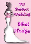 My Perfect Wedding (Helen Grey #2) by Sibel Hodge