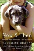 Now & Then by Jacqueline Sheehan