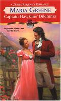 Captain Hawkins' Dilemma by Maria Greene