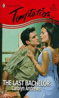 The Last Bachelor (Barclayville #3) by Carolyn Andrews