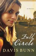 Full Circle by Davis Bunn