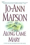 Along Came Mary (Bad Girl Creek #2) by Jo-Ann Mapson