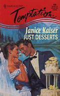 Just Desserts by Janice Kaiser