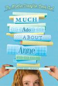 Much Ado About Anne (The Mother-Daughter Book Club #2) by Heather Vogel Frederick
