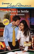 A Score to Settle (Project Justice #3) by Kara Lennox