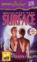 Beneath the Surface (The Circle #3) by Evelyn Vaugh