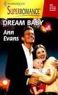 Dream Baby: By the Year 2000: Baby by Ann Evans