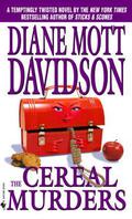 The Cereal Murders (A Goldy Bear Culinary Mystery #3) by Diane Mott Davidson