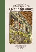 Castle Waiting, Vol. 1 (Castle Waiting Omnibus Collection #1) by Jane Yolen