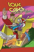 Love and Capes Vol. 3: Wake Up Where You Are (Love and Capes #3) by Thomas F. Zahler