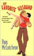 My Favorite Husband by Pam McCutcheon