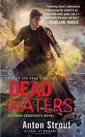 Dead Waters (Simon Canderous #4) by Anton Strout