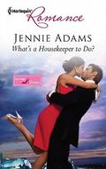 What's a Housekeeper to Do? (In Her Shoes ) by Jennie Adams