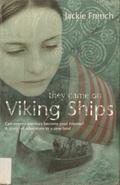 They Came on Viking Ships by Jackie French