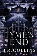Tyme's End by B.R. Collins