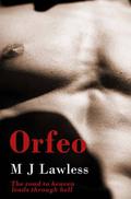 Orfeo by M.J. Lawless