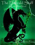The Emerald Staff (Custodian Novel #2) by Alison Pensy