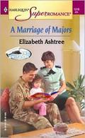 A Marriage of Majors (In Uniform #4) by Elizabeth Ashtree