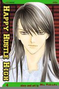 Happy Hustle High, Vol. 4 (Happy Hustle High #4) by Rie Takada