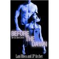 Before the Dawn (The Ark Hotel #1) by J.P. Archer