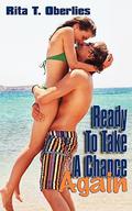 Ready to Take a Chance Again by Rita Oberlies