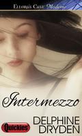 Intermezzo by Delphine Dryden