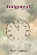 Judgment (Time Is Eternity) by Mary Calmes