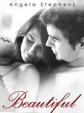 Beautiful (Beautifully Broken #3) by Angela Stephens
