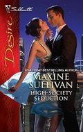 High-Society Seduction (Roth Series # 2) by Maxine Sullivan