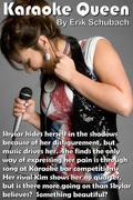 Karaoke Queen by Erik Schubach