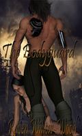The Bodyguard by Raven Willow-Wood