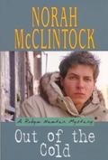 Out of the Cold (Robyn Hunter #4) by Norah McClintock