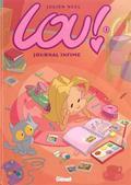 Journal infime (Lou! #1) by Julien Neel