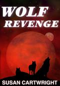 Wolf Revenge (Forsaken Worlds #2) by Susan Cartwright