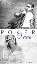 Poker Face: Part Two (Poker Face #2) by Adriana Law