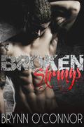 Broken Strings (Rock Star #1) by Brynn O'Connor